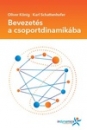 Első borító: Bevezetés a csoportdinamikába. A csoportdinamikai tréning mődszer és a T. csoport  Magyarországon-áttekintés