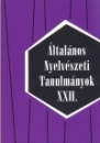 Első borító: Általános nyelvészeti tanulmányok XXII.Tanulmányok a funkcionális nyelvészet köréből