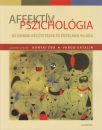 Első borító: Affektív pszichológia Az emberi késztetések és érzelmek világa