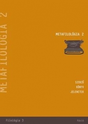 Metafilológia 2. Szerző, könyv, jelenetek