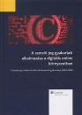 Első borító: A szerzői jog gyakorlati alkalmazása a digitális online környezetben