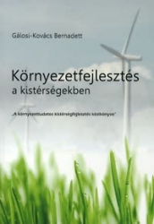 Környezetfejlesztés a kistérségekben