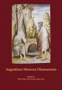 Első borító: Augustinus Moravus Olomuciensis.Proceedings of the International Symposium to Mark the 500th Anniversary of the Death of Augustinus Moravus Olomucensis (1467-1513)