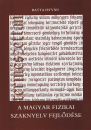 Első borító: A magyar fizikai szaknyelv fejlődése. A fizikai tudományok hazai szakirodalmának története 1867-ig