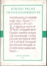 Első borító: Czech Kódex 1513. Kinizsi Pálné imádságos könyve