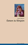 Életem és filmjeim