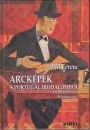 Első borító: Arcképek a portugál irodalomból Dénes királytól Saramagóig