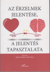 Az érzelmek jelentése,a jelentés tapasztalata