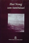 Hui Neng zen tanításai