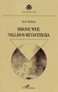 Első borító: Simone Weil vallásos metafizikája