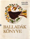 Első borító: Balladák könyve - Élő erdélyi és moldvai magyar népballadák