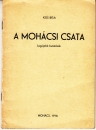 Első borító: A mohácsi csata. Legujabb kutatások