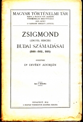 Zsigmond lengyel herczeg budai számadásai (1500-1502.,1505)