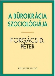 A bürokrácia szociológiája