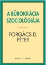Első borító: A bürokrácia szociológiája