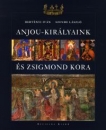 Első borító: Anjou-királyaink és Zsigmond kora