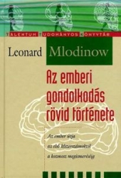 Az emberi gondolkodás rövid története. Az ember útja az első köszerszámoktól a kozmosz megismeréséig