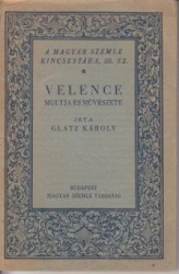Velence multja és művészete (A Magyar Szemle Kincsestára)