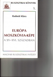 Európa Moszkóvia -képe a XV-XVI.században