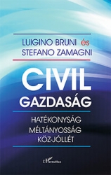 Civil gazdaság.Hatékonyság, méltányosság, köz-jólét