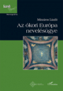 Első borító: Az ókori Európa nevelésügye