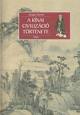 Első borító: A kínai civilizáció története