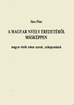  A magyar nyelv eredetéről másképpen 