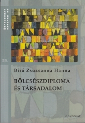 Bölcsészdiploma és társadalom.Német szakos középiskolai tanárok Magyarországon (1895-1945) a tanulmányi és szakmai karrier társadalmi meghatározottsága