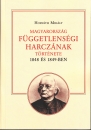 Első borító: Magyarország függetlenségi harczának története 1848 és 1849-ben