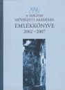 Első borító: A Magyar Művészeti Akadémia Emlékkönyve 2002-2007