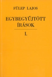 Egybegyüjtött írások 1-3.