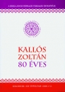 Első borító: Kallós Zoltán 80 éves