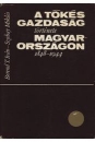 Első borító: A tőkés gazdaság története Magyarországon 1848-1944