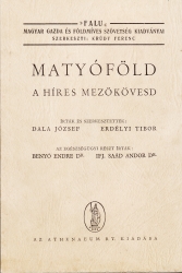 Matyóföld. A híres Mezőkövesd