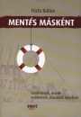 Első borító: Mentés másként. Tanulmányok, esszék irodalomról, olvasásról, tanításról