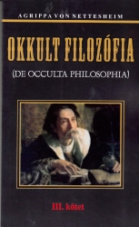 Okkult filozófia (De occulta philophia) III. kötet