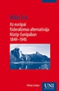 Első borító: Az európai föderalizmus alternatívája Közép-Európában 1849-1945