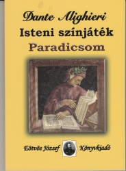 Isteni színjáték. Paradicsom