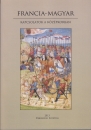 Első borító: Francia-magyar kapcsolatok a középkorban