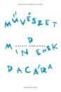 Első borító: Művészet mindenek dacára. Művészetfilozófiai írások