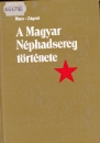 Első borító: A Magyar Néphadsereg története