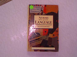 Norms of Language. Theoretical and Practical Aspects