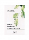 Első borító: Családi kézikönyv a szkizofréniához