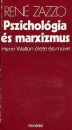 Első borító: Pszichológia és marxizmus Henri Wallon élete és műve