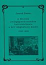 Első borító: A fővárosi pedagógustársadalom kultúrtörténete a két világháború között