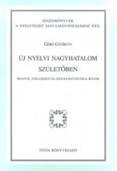 Új nyelvi nagyhatalom születőben