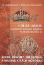 Első borító: A magyar korona néhány alapkérdésétől II.Kinek készült eredetileg a magyar királyi korona?