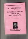 Első borító: Szemelvények a klasszikus etikai tradíció történetéből.