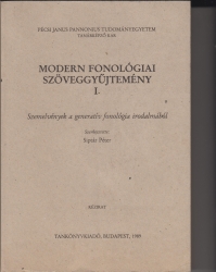 Modern fonológiai szöveggyüjtemény I. Szemelvények a generatív fonológia irodalmából