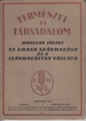 Az ember származása és a származástan vázlata